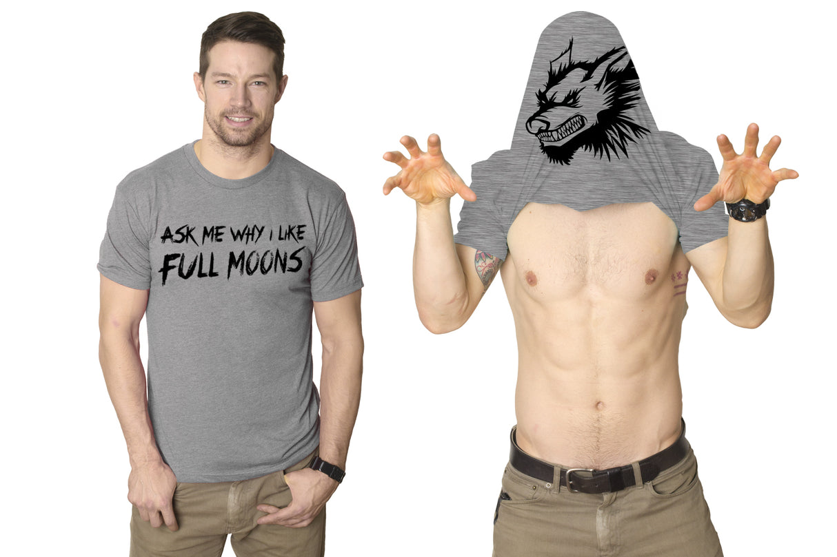 Ask Me Why I Like Full Moons Flip Men's Tshirt