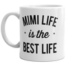 Mimi Life Is The Best Life Mug Cute Best Grandma Coffee Cup-11oz