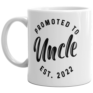 Promoted To Uncle 2022 Mug Funny Family Baby Announcement Coffee Cup-11oz