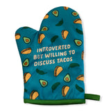 Introverted But Willing To Discuss Tacos Oven Mitt + Apron