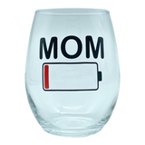 Mom Battery Wine Glass Funny Sarcastic Low Enegry Tired Mama Novelty Cup-15 oz