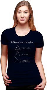 Womens Name The Triangles Funny Math T shirts Sarcasm Novelty I Love Math Tee Humor