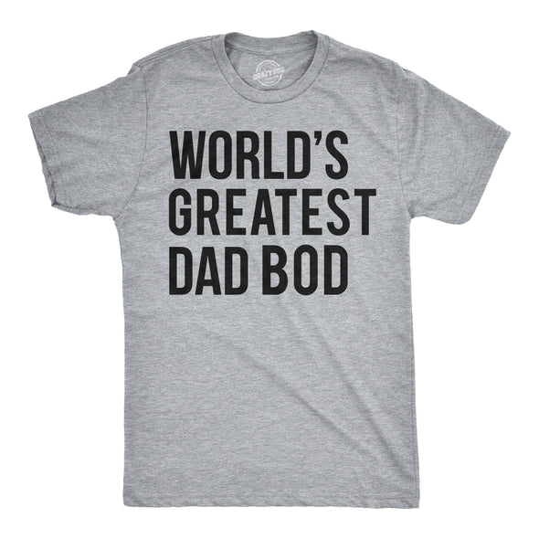 World's Greatest Dad Bod Men's Tshirt