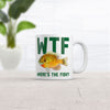 WTF Wheres The Fish Mug Funny Novelty Fishing Coffee Cup-11oz