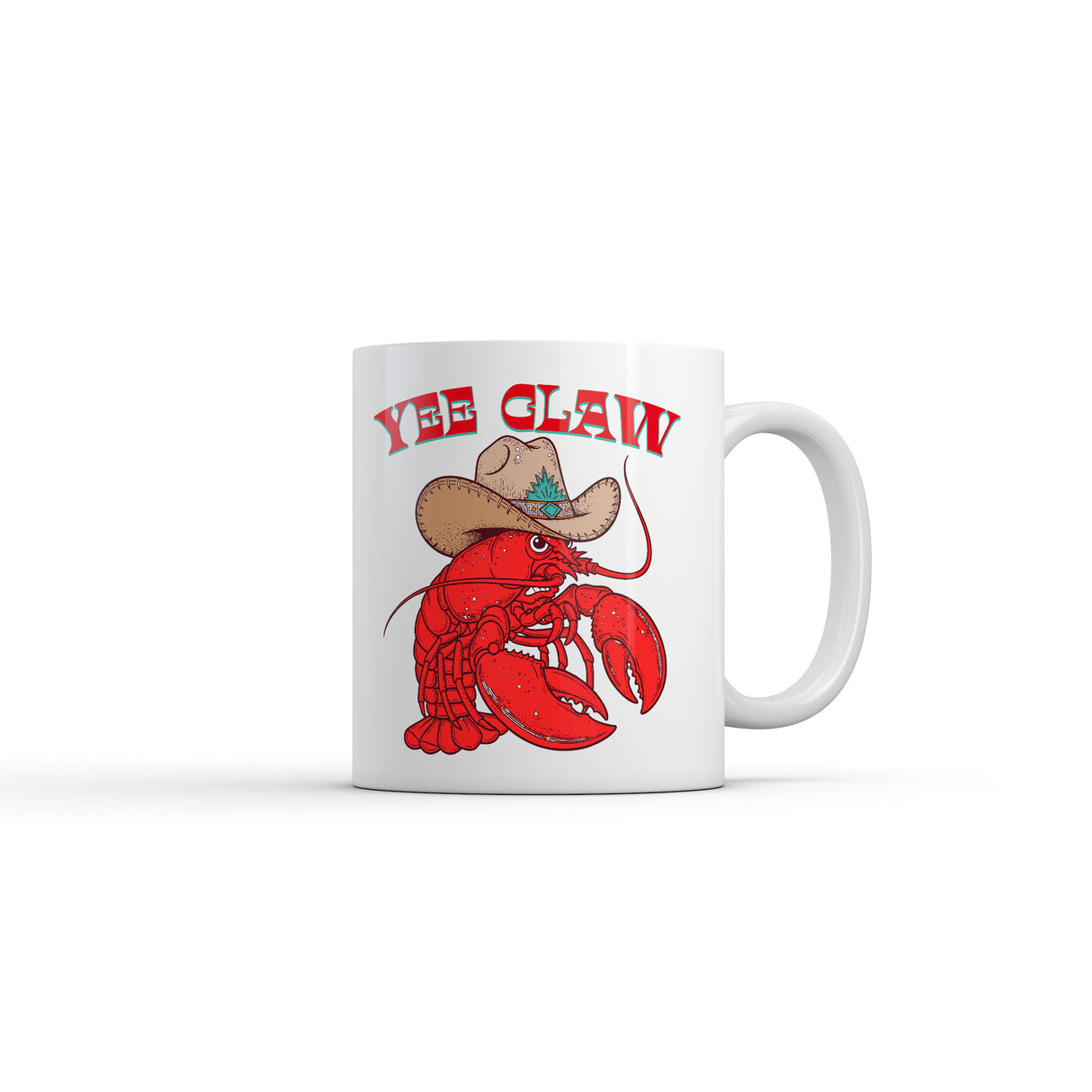 Yee Claw Mug Funny Sarcastic Lobster Graphic Novelty Coffee Cup-11oz