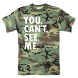 You. Can't. See. Me. Men's Tshirt