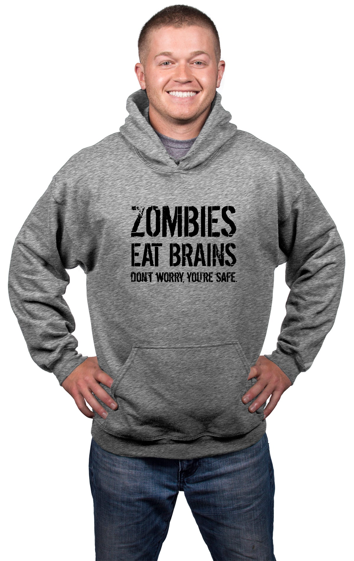 Zombies Eat Brains So Youre Safe Hoodie Funny Costume Halloween Sweatshirt