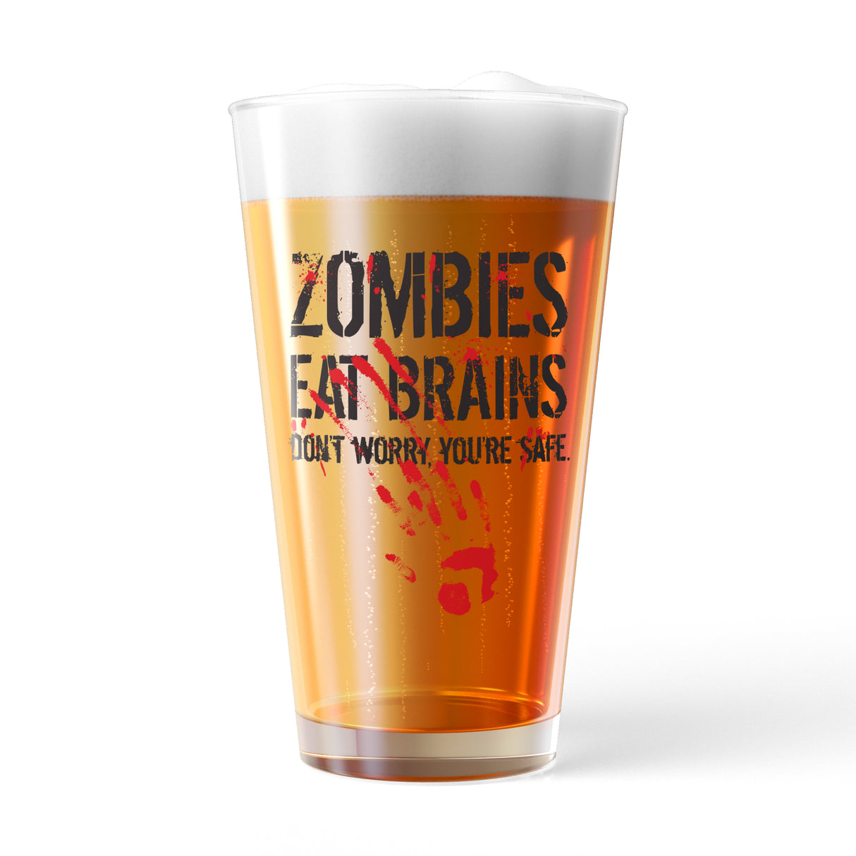 Zombies Eat Brains Pint Glass Funny Halloween Apocalypse Joke Novelty Cup-16 oz