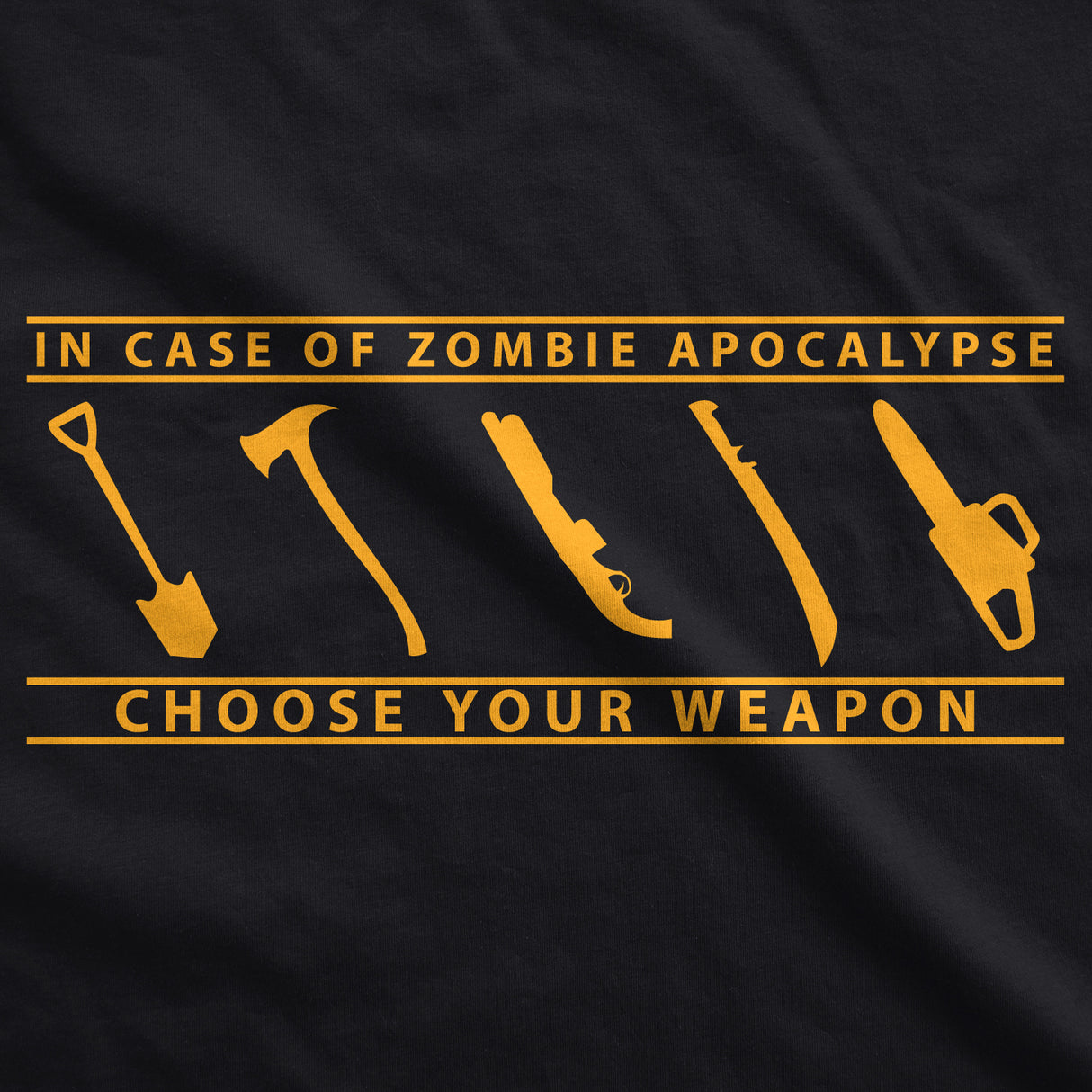 In Case Of Zombie Apocalypse Choose Your Weapon Men's Tshirt