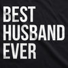 Best Husband Ever Funny Hoodies for Dad Fathers Day Sarcastic Valentines Hoodie