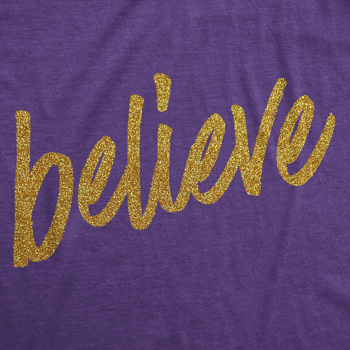 Womens Believe Script Gold Shimmer Application Cool Inspirational T shirt