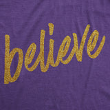 Womens Believe Script Gold Shimmer Application Cool Inspirational T shirt
