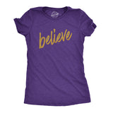 Womens Believe Script Gold Shimmer Application Cool Inspirational T shirt