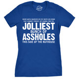 Womens Jolliest Bunch of A-Holes Tshirt Funny Christmas Sarcastic For Ladies