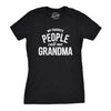 Womens My Favorite People Call Me Grandma T shirt Funny Mothers Day Tee Ladies