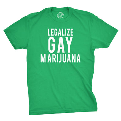 Legalize Gay Marijuana Men's Tshirt
