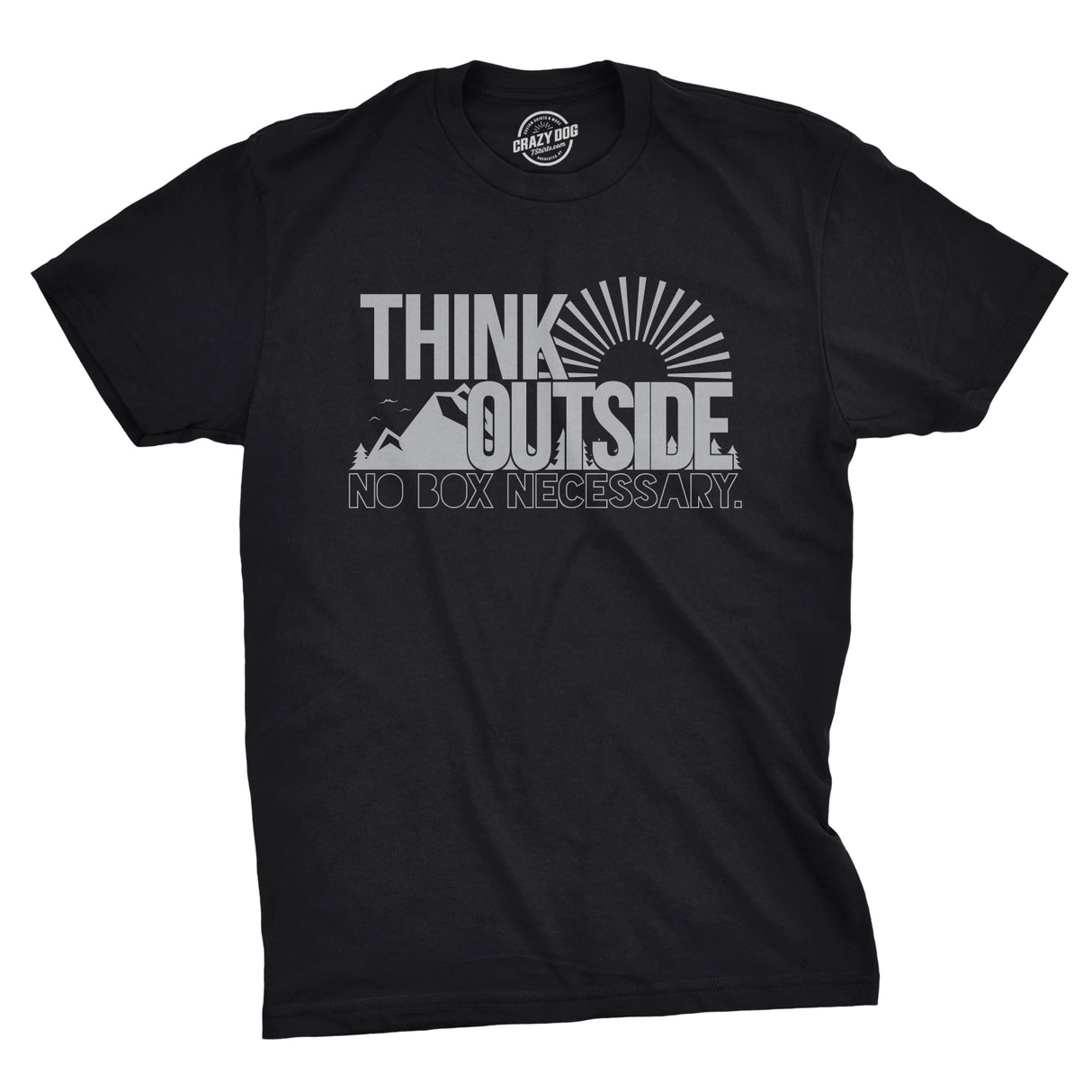 Think Outside No Box Necessary Men's Tshirt