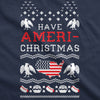Crew Neck Have Ameri-Christmas Shirt Funny Patriotic Sweatshirt