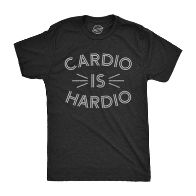 Cardio Is Hardio Men's Tshirt