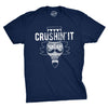 Crushin' It Men's Tshirt