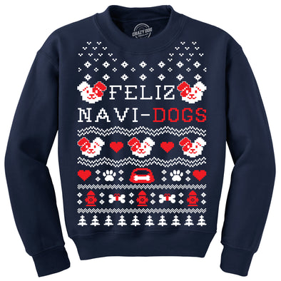 Crew Neck Sweatshirt Feliz Navi Dogs  Funny Holiday Christmas Ugly Sweater Animal Lover