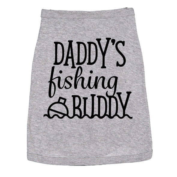 Dog Shirt Daddys Fishing Buddy Cute Clothes For Pet Puppy