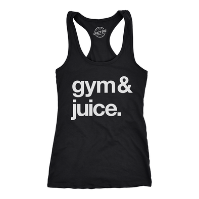 Womens Tank Gym And Juice Tanktop Funny Sarcastic Fitness Workout Alcohol Rap Lyric Shirt