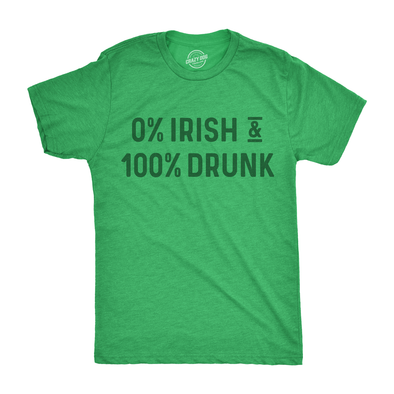 0% Irish 100% Drunk Men's Tshirt