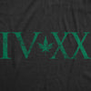 Womens IV XX 420 T Shirt Funny Weed Smokers Tee Stoner Shirt
