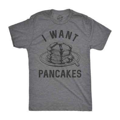 I Want Pancakes Men's Tshirt