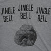 Womens Jingle Bell Rock Tshirt Funny Sarcastic Christmas Song Tee For Ladies