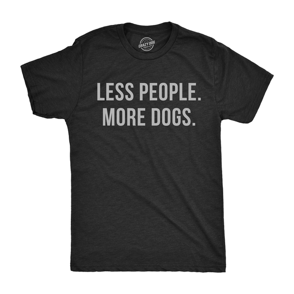Less People More Dogs Men's Tshirt