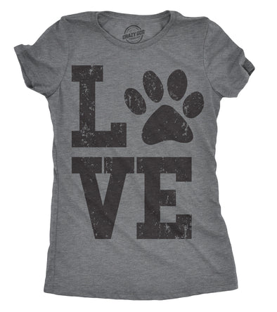 Womens Love Paw T shirt Cute Gift for Dog Mom Pet Lover Cool Funny Graphic Tee