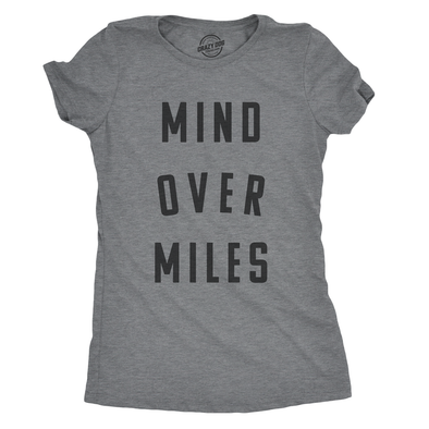 Womens Mind Over Miles Tshirt Funny Cute Marathon Running 5K Tee For Ladies