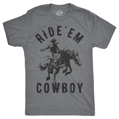 Ride 'Em Cowboy Men's Tshirt