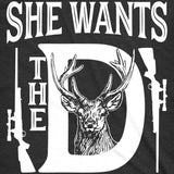 She Wants The D Men's Tshirt