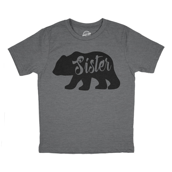 Youth Sister Bear T shirt Cute Funny Cool Camping Family Tee For Little Sister