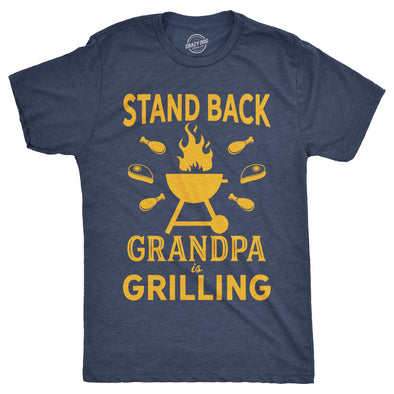 Stand Back Grandpa Is Grilling Men's Tshirt
