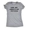 Womens Ask Me About My Pitties Tshirt Funny Flip Up Dog Pitbull Tee