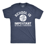 School Is Important But Baseball Is Importanter Men's Tshirt