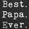 Best Papa Ever Men's Tshirt