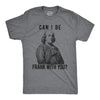 Can I Be Frank With You? Men's Tshirt