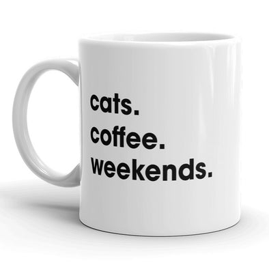 Cats Coffee Weekends Mug Cute Crazy Cat Lady Coffee Cup - 11oz
