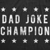 Dad Joke Champion Men's Tshirt
