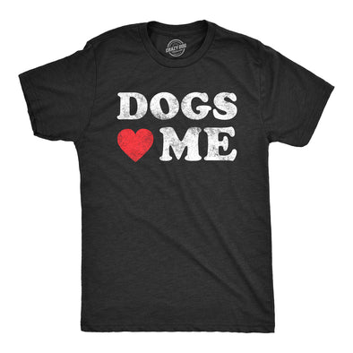 Dogs Love Me Men's Tshirt