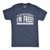 I'm Retired, I'm Free Men's Tshirt