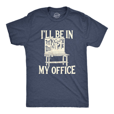 I'll Be In My Office Men's Tshirt