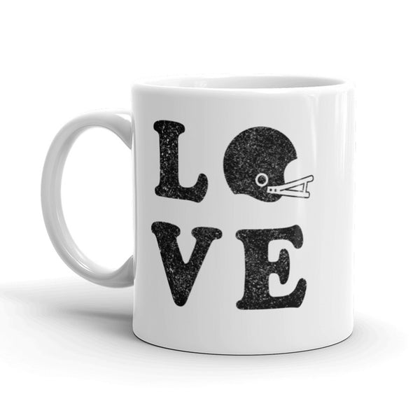 Love Football Coffee Mug Funny Sports Ceramic Cup-11oz