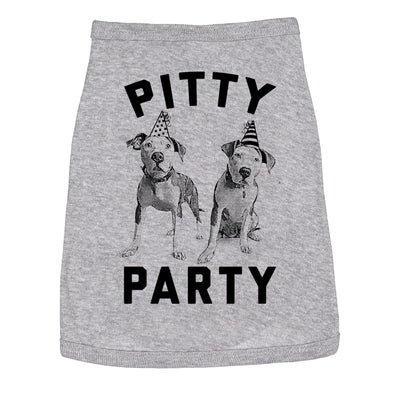 Dog Shirt Pitty Party Dog Tshirt For Pet Pitbull
