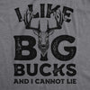 I Like Big Bucks And I Cannot Lie Men's Tshirt